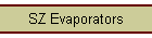 SZ Evaporators